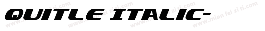 Quitle Italic字体转换